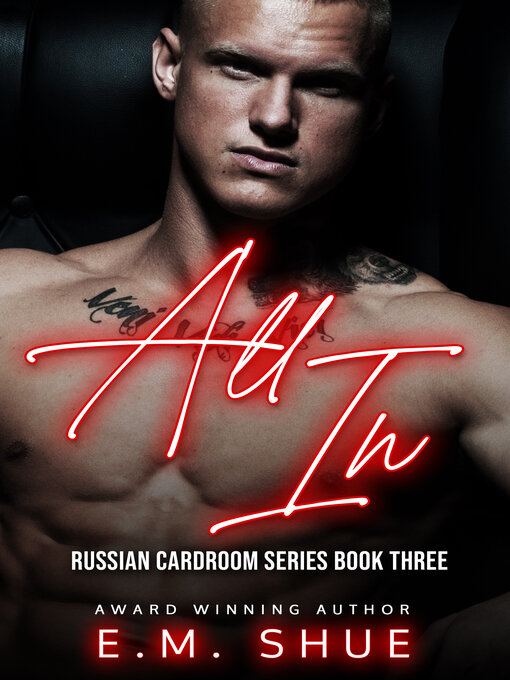 Title details for All In by E.M. Shue - Wait list